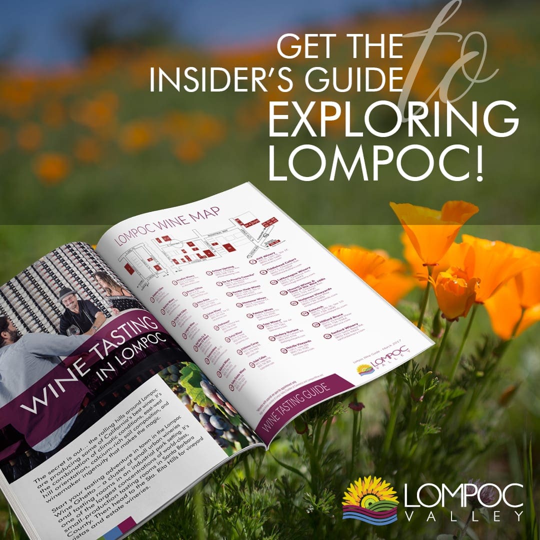 Graphic: Get the Insider's Guide to Exploring Lompoc! ~ Lompoc Valley