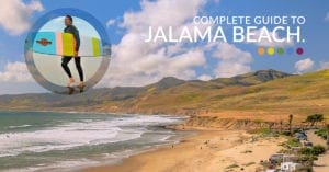Complete Guide Jalama Beach