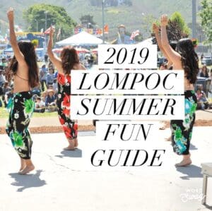 2019 Lompoc Summer fun guide