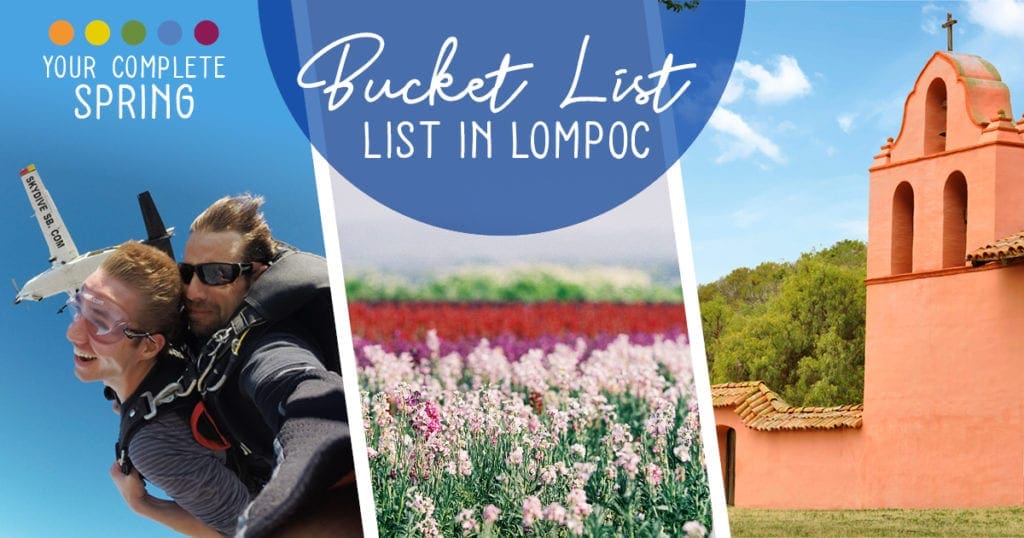 Spring Bucket list in Lompoc