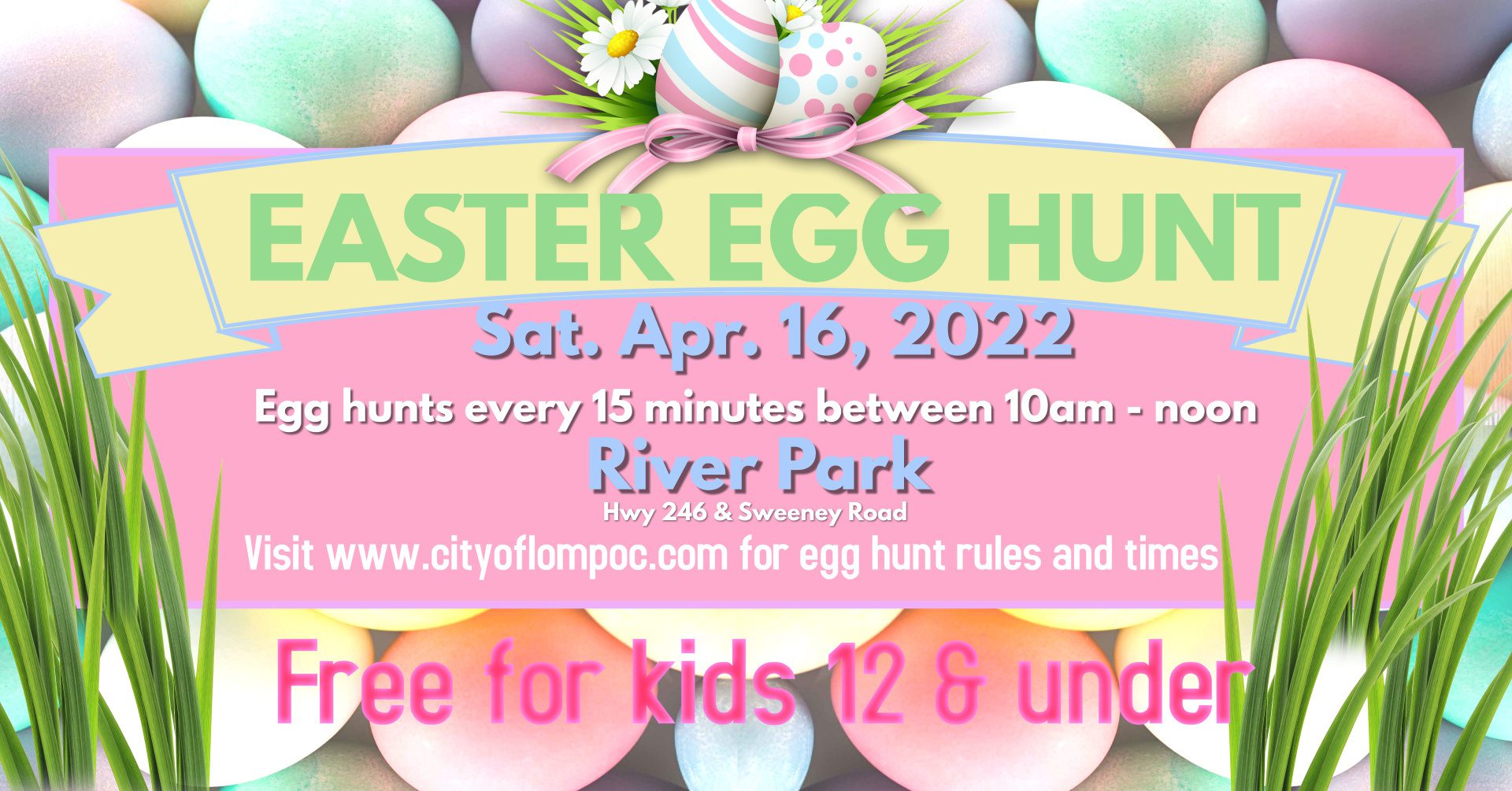 Easter Egg Hunt - River Park; April 16, 2022 @ 10:00 am