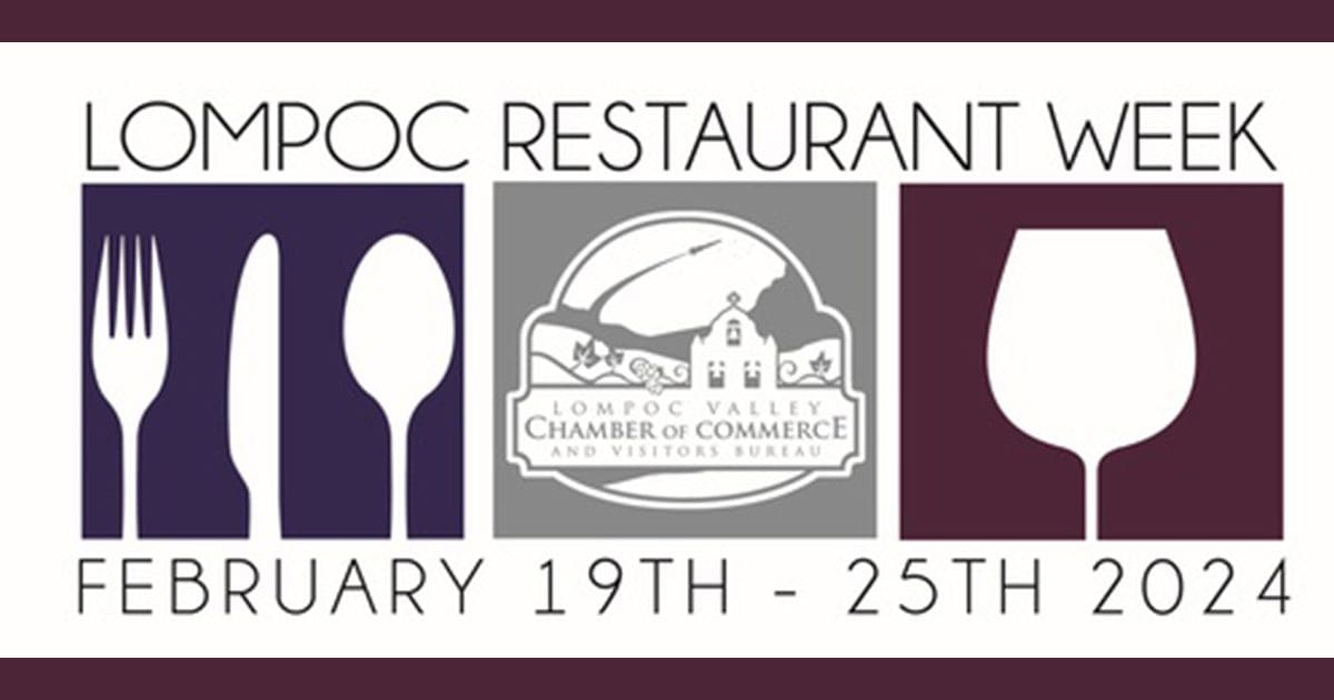 2024 Lompoc Restaurant Week February 19