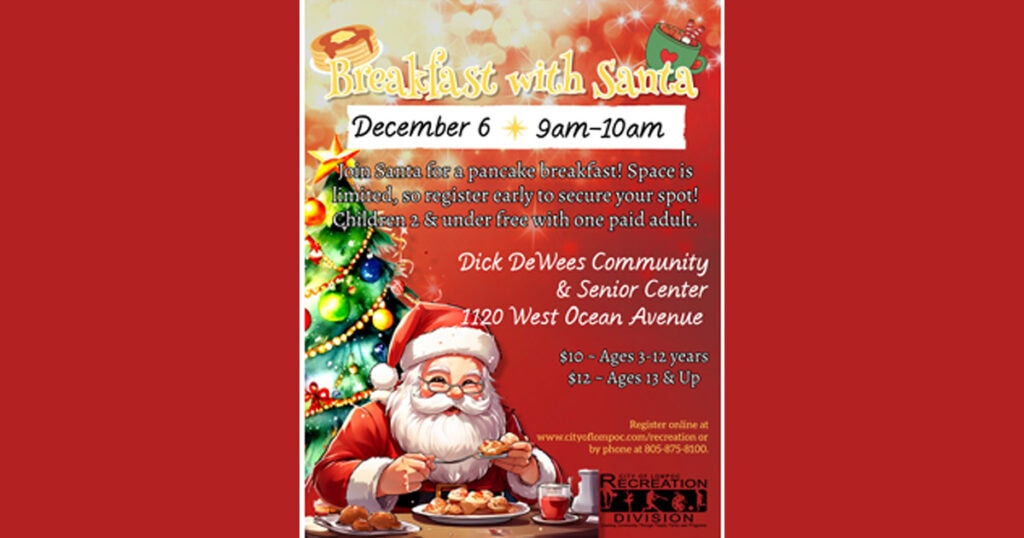 Flyer for a festive Breakfast with Santa pancake event on December 6, 9am-10am at Dick DeWees Community & Senior Center, featuring event details and a cheerful picture of Santa enjoying pancakes.