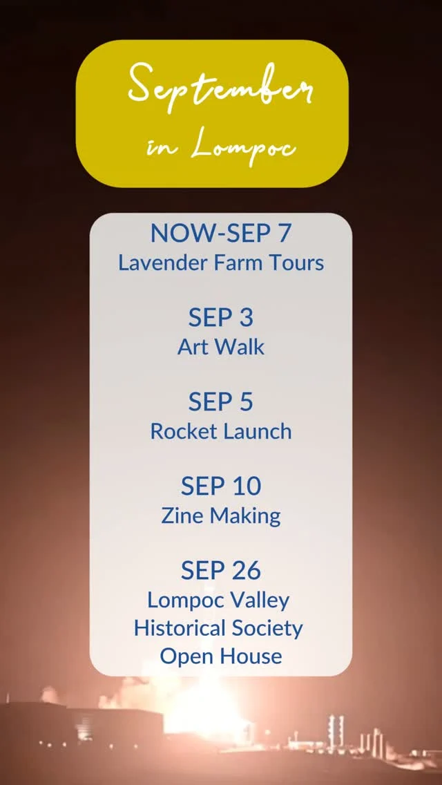September is bringing plenty of ways to explore Lompoc! 🚀 

Catch a rocket launch, tour a local lavender farm, and enjoy a lineup of fun events happening throughout the month.

Comment "EVENTS" to view the calendar and make plans.
